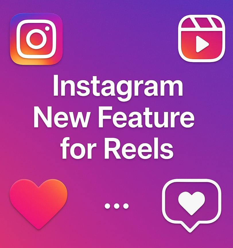 Instagram new feature for reels