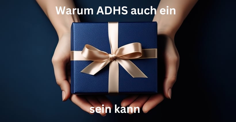 Hand reicht Geschenk – symbolisiert die verborgenen Stärken die ADHS mit sich bringen kann
