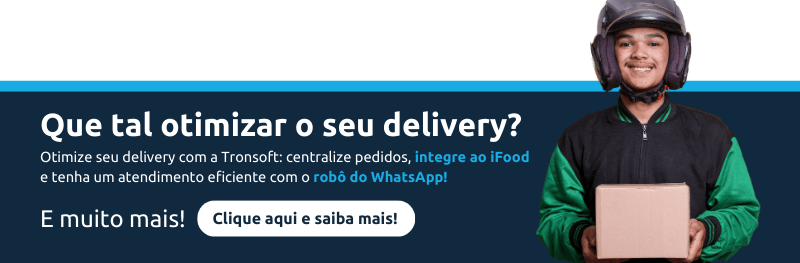 Otimiza o seu delivery com os recursos da Tronsoft como robo do whatsapp e muito mais