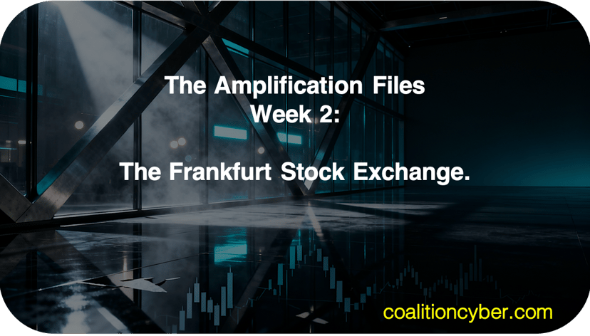 The Amplification Files - Week 2: The Frankfurt Stock Exchange