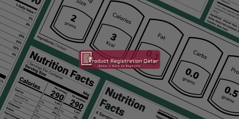 Nutrition facts labels used for MoPH food registration compliance in Qatar with Product Registration Qatar branding.
