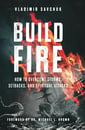 build fire vladmir savchuk book