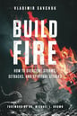 build fire vladmir savchuk book