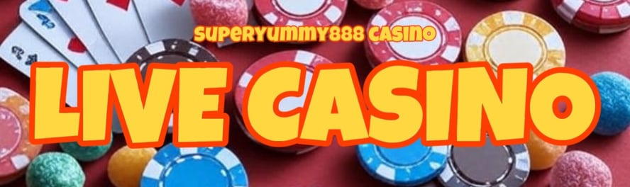 live casino banner for SuperYummy888