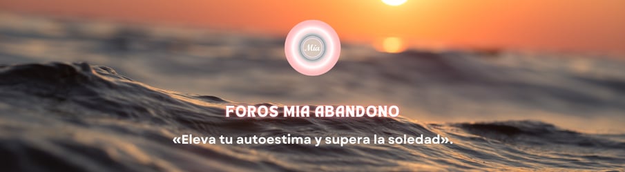 FORO ABANDONO MÍA