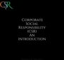 An introduction to Corporate Social Responsibility (CSR) in India Bharat CSR Rules Amendments | Bharat CSR