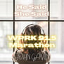 He Said She Said - Live by John Gavin