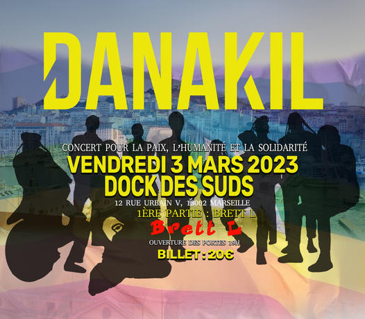 Concert Danakil et Brett L