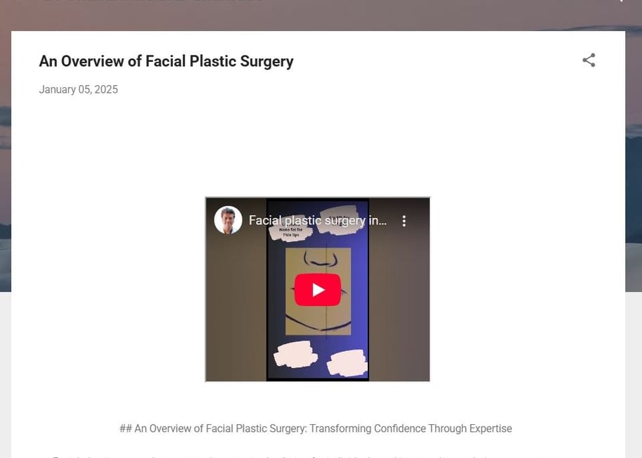 Blog by Dr Chandrashekhar Chalwade about facial plastic surgery