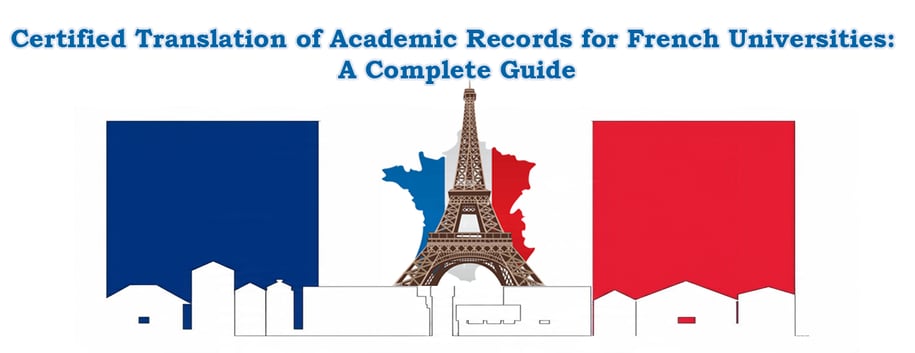 Certified Translation of Academic Records for French Universities: A Complete Guide