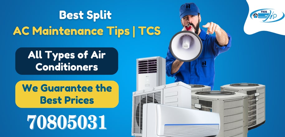 Best Split AC Maintenance Tips TCS