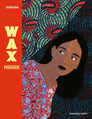 Première de couverture du la BD Wax paradoxe de Justine Sow