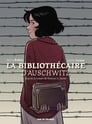 Première de couverture de la BD La bibliothécaire d'Auschwitz