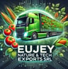 EUJEY NATURE & TECH EXPORTS, SRL