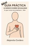 guia mini lo basico sobre sexualidad