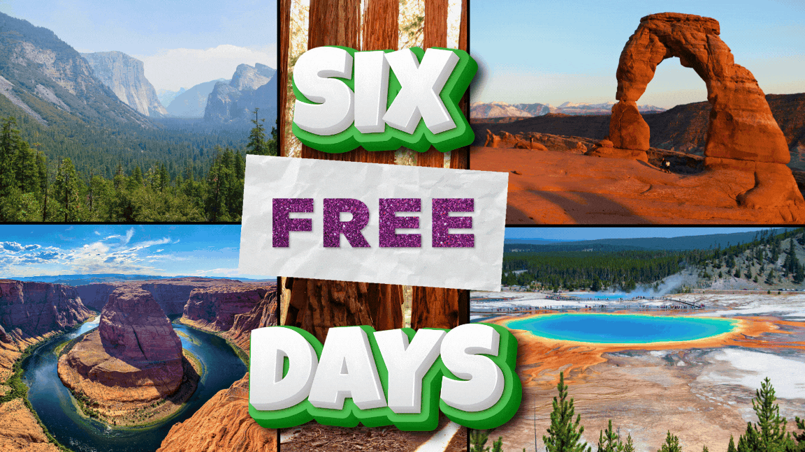six free national park days