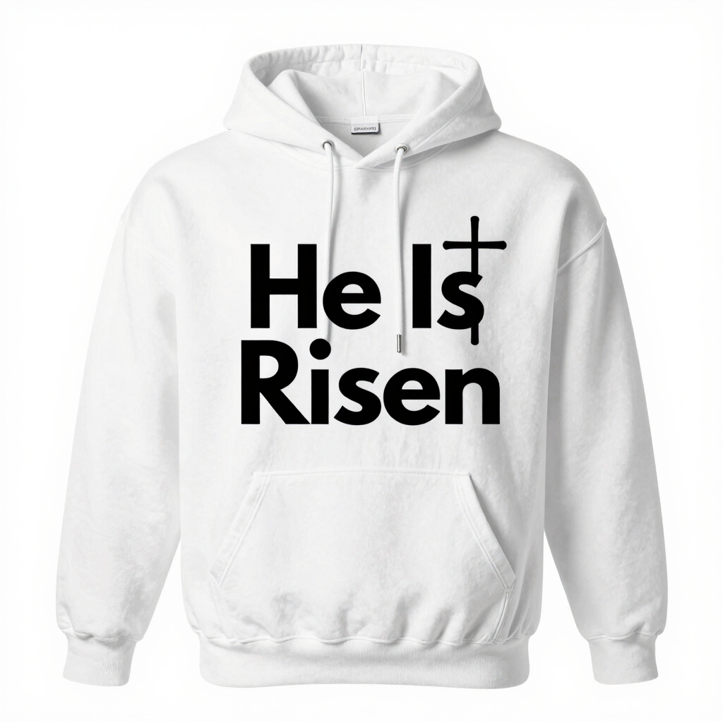 He Is Risen Pullover Hoodie - White Christian Easter Apparel